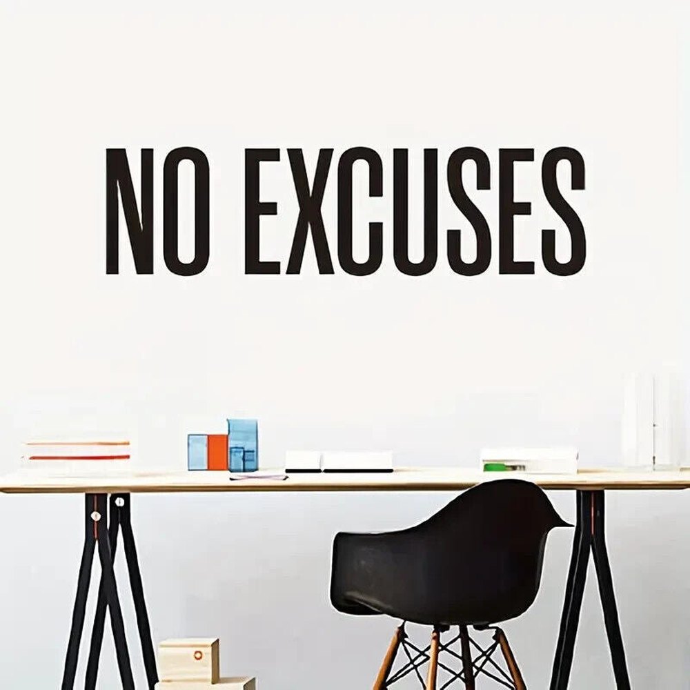 No Excuses Motivational Wall Decal 22.83" x 5.9" NEW! Home & Garden:Home Décor:Decals, Stickers & Vinyl Art Style Your Walls